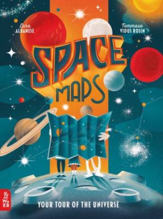 Space Maps by Lara Albanese & Tommaso Vidus Rosin