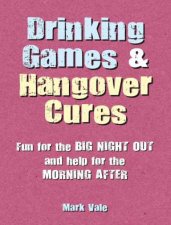 Drinking Games  Hangover Cures