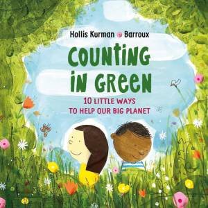 Counting in Green by Hollis Kurman & Barroux