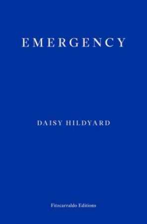 Emergency by Daisy Hildyard