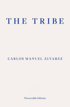 The Tribe by Carlos Manuel Alvarez