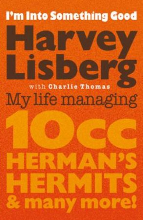 Into Something Good by Harvey Lisberg & Charlie Thomas