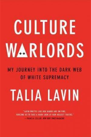 Culture Warlords by Talia Lavin