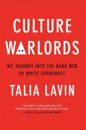 Culture Warlords by Talia Lavin