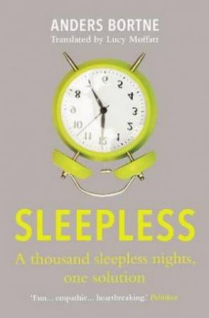 Sleepless by Anders Bortne & Lucy Moffatt