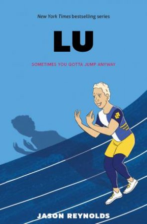 Lu by Jason Reynolds