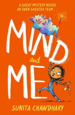 Mind and Me by Sunita Chawdhary & Sunita Chawdhary