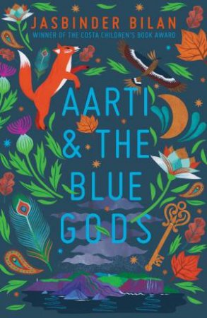 Aarti And The Blue Gods by Jasbinder Bilan