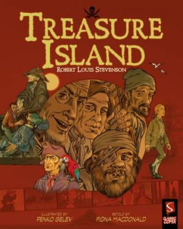 Classic Comix: Treasure Island by Penko Gelev & Fiona Macdonald