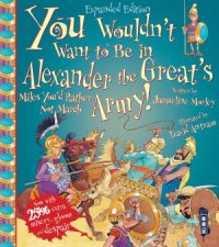 You Wouldnt Want To Be In Alexander The Greats Army