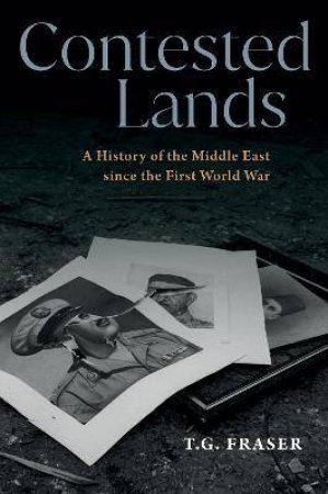 Contested Lands by T.G. Fraser