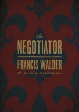 The Negotiator The Masterclass At SaintGermain