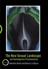 The New Sexual Landscape And Contemporary Psychoanalysis