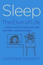 Sleep The Elixir Of Life