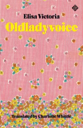 Oldladyvoice by Elisa Victoria & Charlotte Whittle