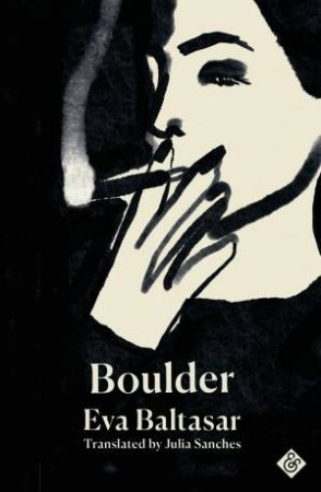 Boulder by Eva Baltasar & Julia Sanches