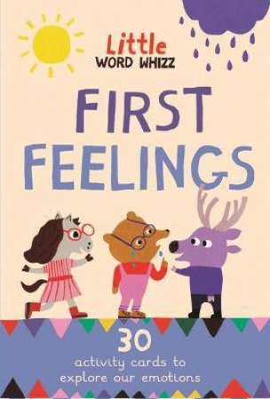 First Feelings by Emily Sharratt & Monika Forsberg