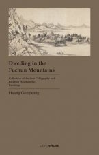 Dwelling In The Fuchun Mountains