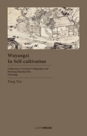 Wuyangzi In Self-Cultivation by Tang Yin