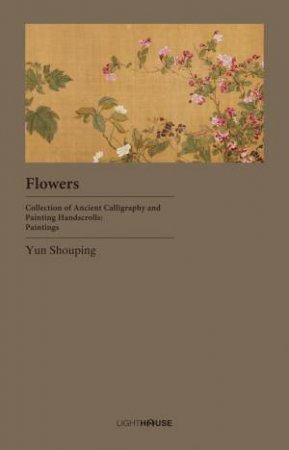 Flowers by Yun Shouping