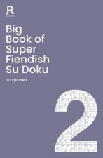 Big Book Of Super Fiendish Su Doku Book 2