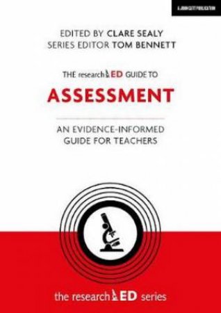 The researchED Guide To Assessment by Sarah Donarski