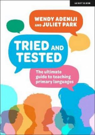 Tried And Tested by Wendy Adeniji & Juliet Park