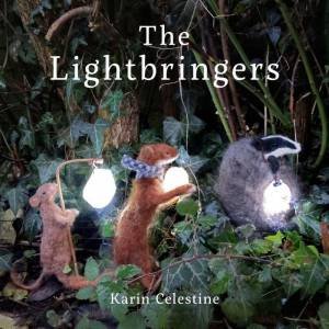 Lightbringers by KARIN CELESTINE