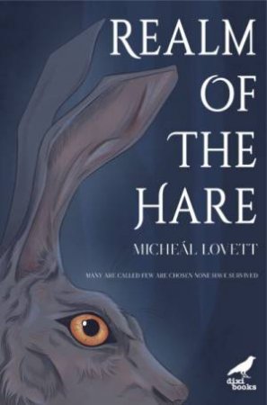 Realm Of The Hare by Micheal Lovett