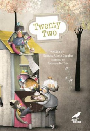 Twenty-Two by Susana Aliano Casales