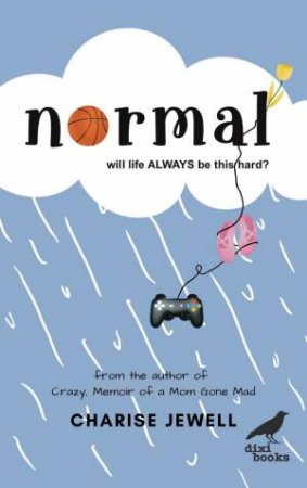 Normal by CHARISE JEWELL