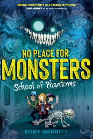 School Of Phantoms by Kory Merritt