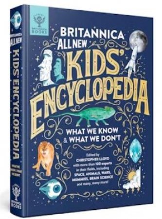 Britannica All New Kids' Encyclopedia by Christopher Lloyd