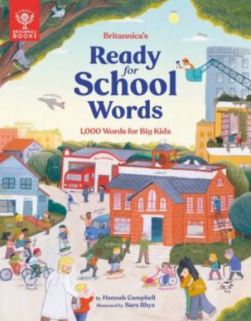 Britannica's Ready For School Words by Hannah Campbell & Sarah Rhys