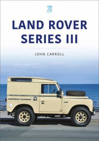 Land Rover Series III by John Carroll