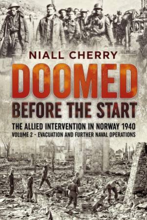 Doomed Before The Start Volume 2 by Niall Cherry