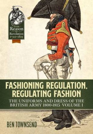 Fashioning Regulation, Regulating Fashion Volume 1 by Ben Townsend