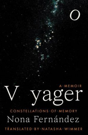 Voyager by Nona Fernandez