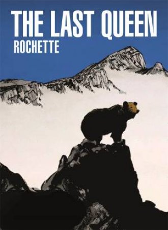 Last Queen by Jean-Marc Rochette