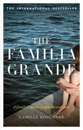 The Familia Grande by Camille Kouchner