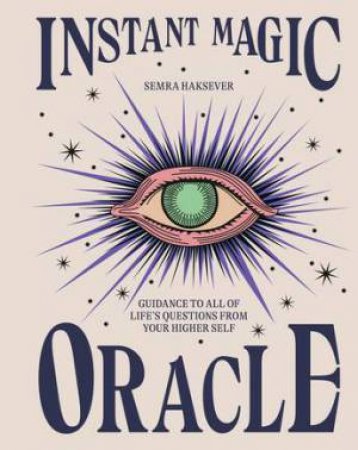 Instant Magic Oracle by Semra Haksever