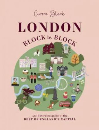 London, Block by Block by Cierra Block & \N