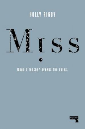 Miss by Holly Rigby