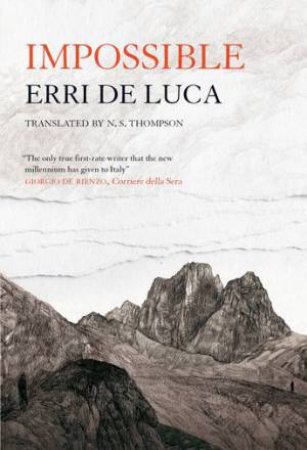 Impossible by Erri De Luca & N.S. Thompson & \N