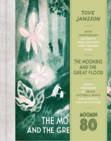 The Moomins and the Great Flood by Tove Jansson