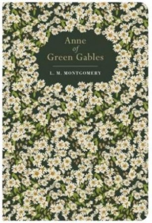 Chiltern Classics: Anne Of Green Gables