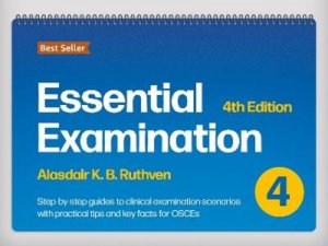 Essential Examination 4/e by Alasdair K.B. Ruthven