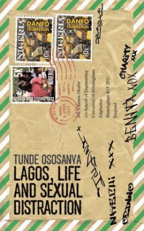 Lagos, Life and Sexual Distraction by TUNDE OSOSANYA