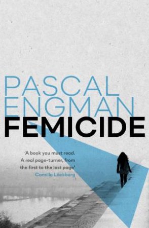 Femicide by Pascal Engman