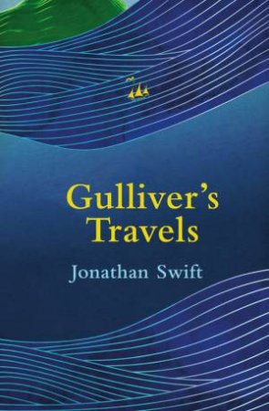 Gulliver's Travels (Legend Classics) by Jonathan Swift